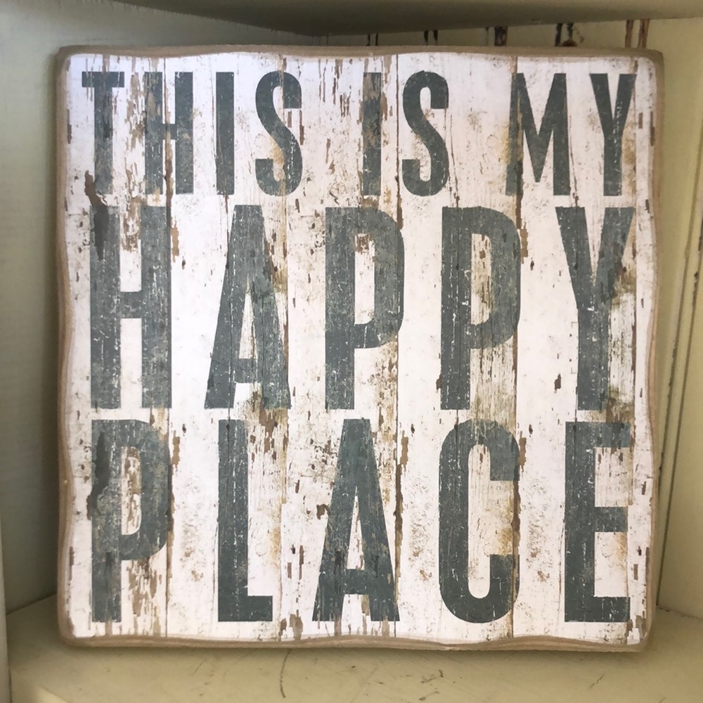This is My Happy Place - Primitives by Kathy Wood Sign